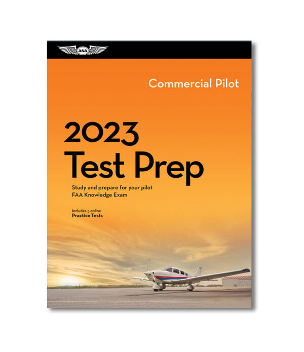 ASA Test Prep - Commercial Pilot